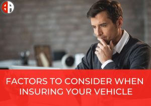 factors to consider for insurance